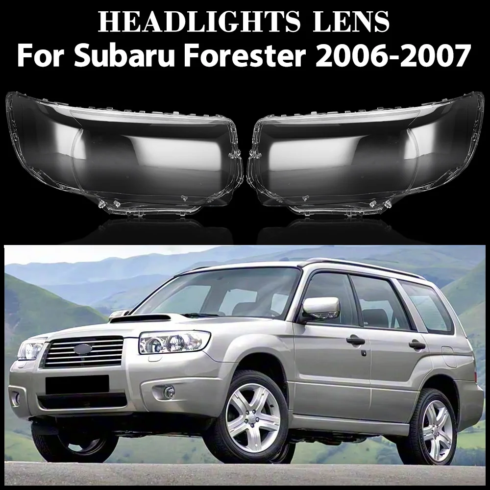 

Для Subaru Forester 2006 2007, крышка передней фары автомобиля, стеклянный корпус, корпус головного света, абажур из плексигласа, корпус лампы