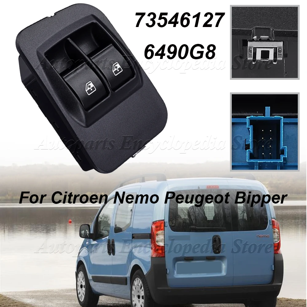 

73546127 For Citroen Nemo Peugeot Bipper 6490.G8 6490G8 Car Electric Window Control Switch Button 8Pin With Frame