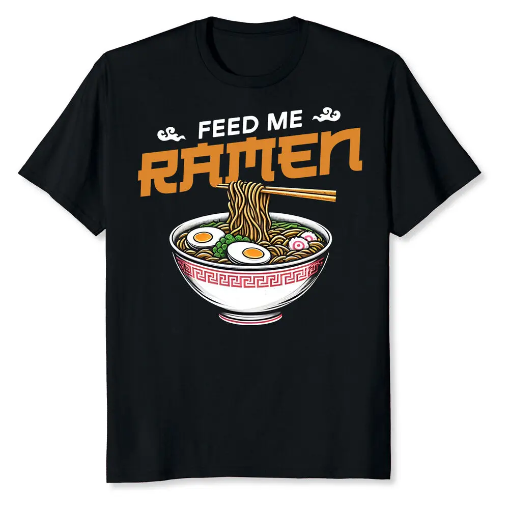 Feed Me Ramen Funny Japanese Food T-Shirt Anime Graphic T-shirts Y2K tops Unisex Summer Short Sleeve