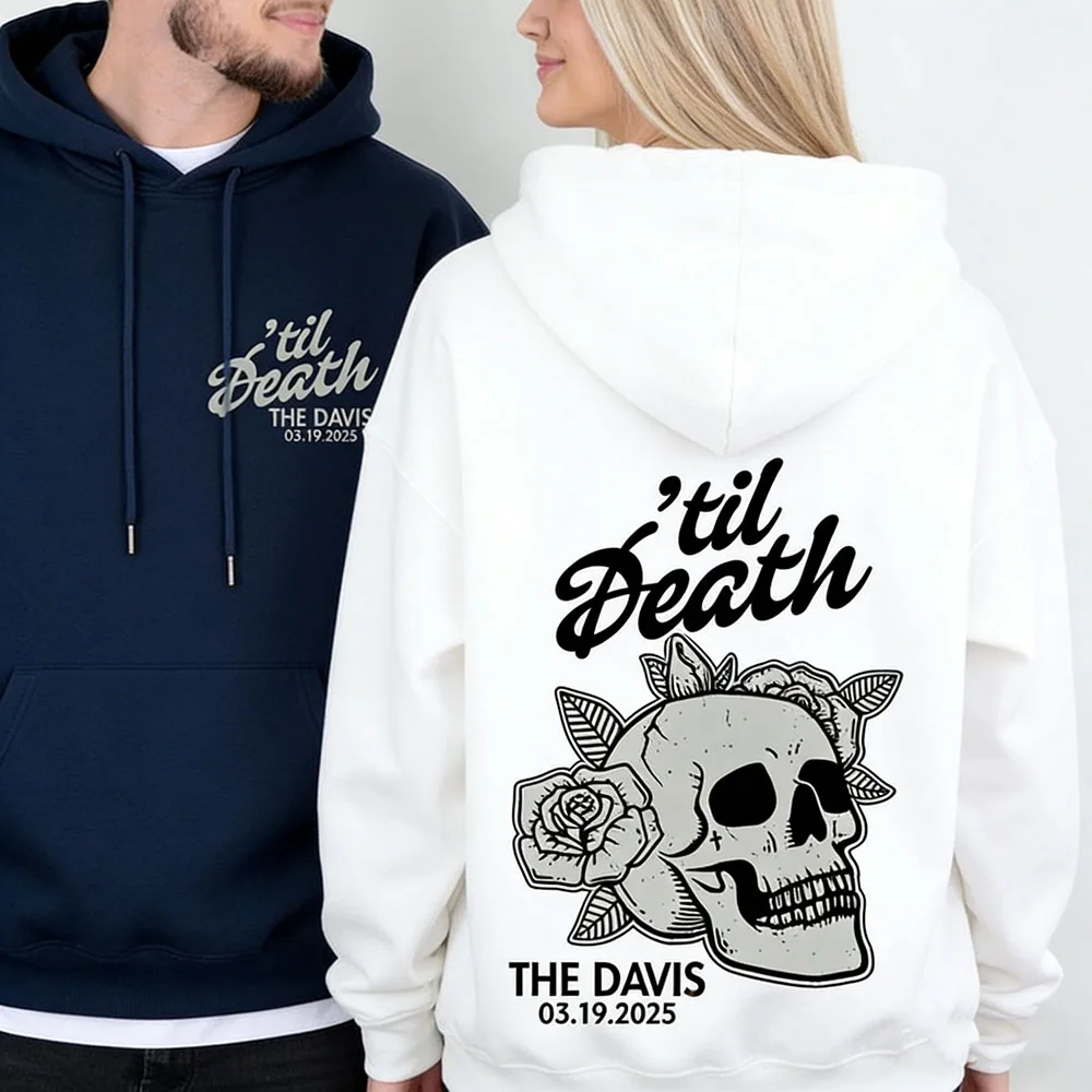 Custom Matching Til Death Skeleton Couple Hoodies With Personalized Name And Date Couple Best Anniversary Gift