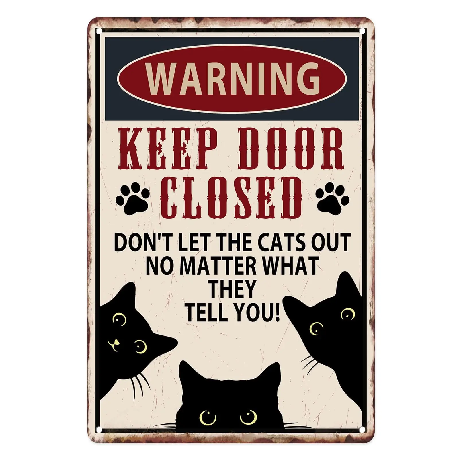 Sanwarm letrero de Metal de 8x12 pulgadas, divertido gato negro, advertencia, no deja que los gatos salgan, cartel de estaño Vintage, decoración de Arte de pared para el hogar, Livin