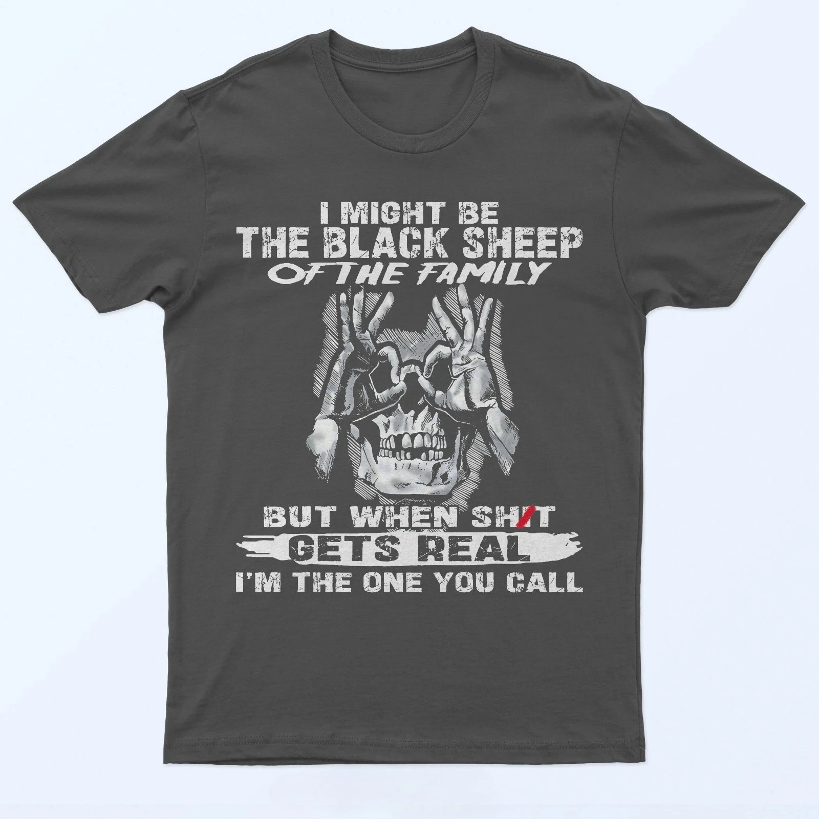 I Might Be The Black Sheep of The Family But When Shjt Gets T Shirt Comfortable and Soft Breathable Funny Men's Clothing Men Tee