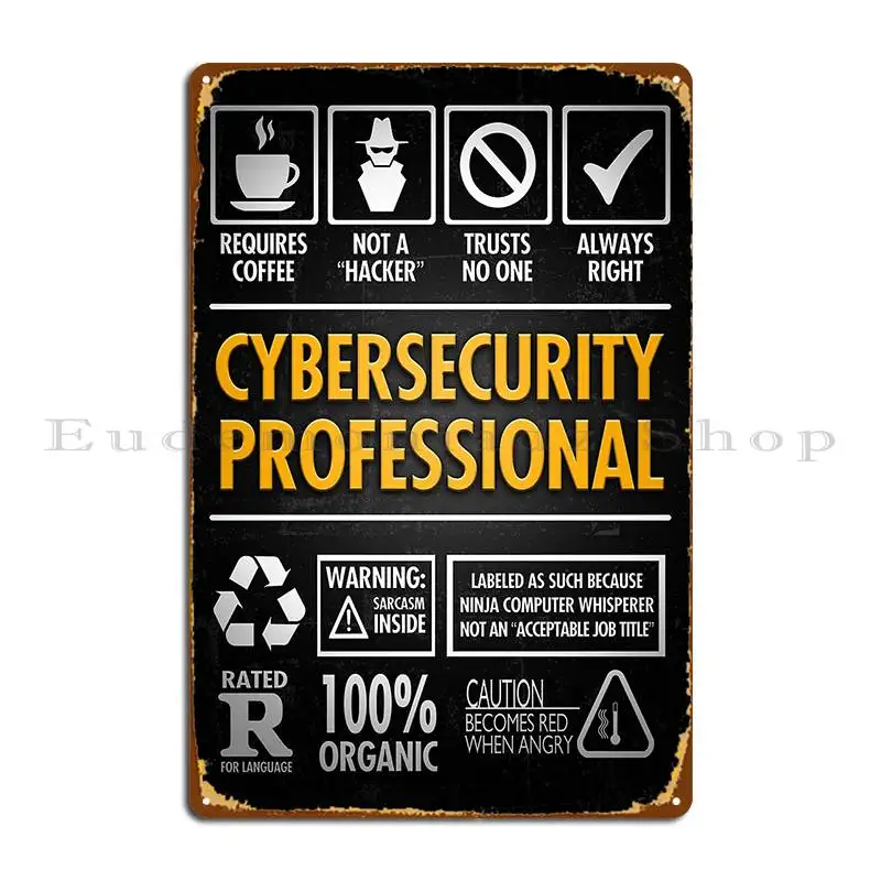 Cybersecurity Not A Hacker Metal Plaque Club Printing Decoration Create Custom Tin Sign Poster