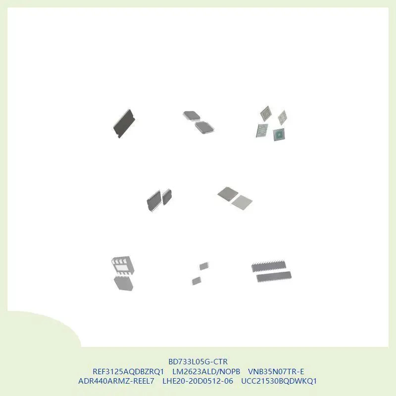 bd733l05g-ctr-ref3125aqdbzrq1-lm2623ald-nopb-vnb35n07tr-e-adr440armz-reel7-lhe20-20d0512-06-ucc21530bqdwkq1