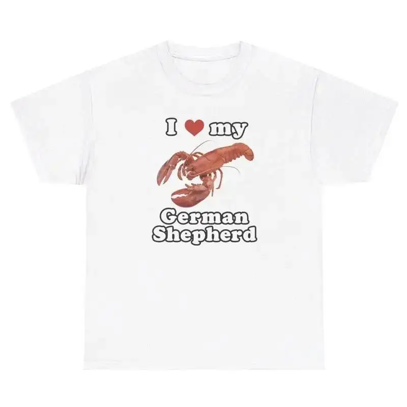 I Love My German Shepard T Shirt Funny Weird Lobster Graphic Silly Ironic Tee