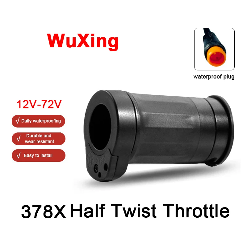 

WuXing 378X Half Twist Throttle Bike Speed Regulating Twist Accelerator Waterproof Plug Bicycle accessories Parts Replace NEW