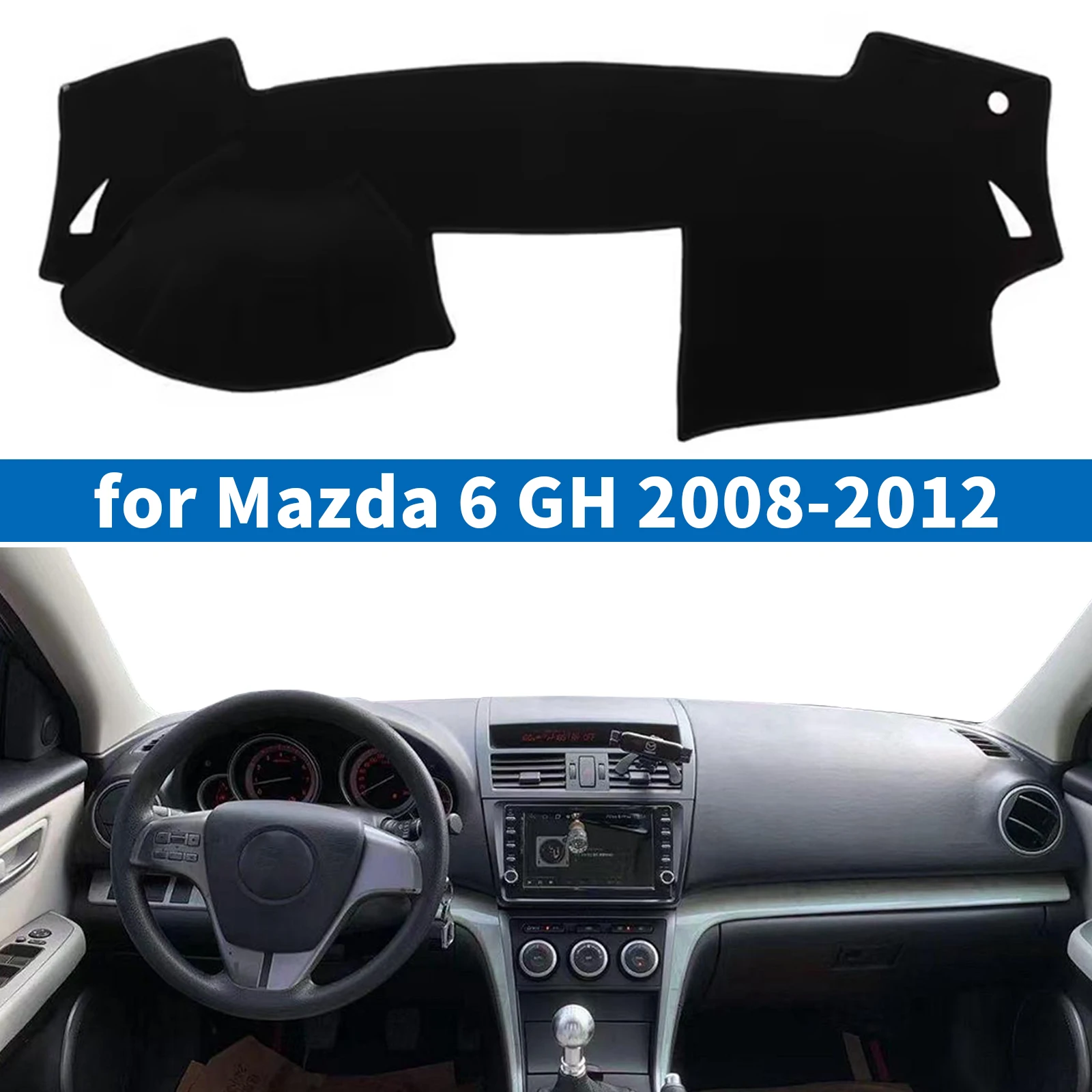 

for Mazda 6 GH 2008 2009 2010 2011 2012 Car Dashboard Mat Dash Mat Dashmat Sunshade Protective Carpet