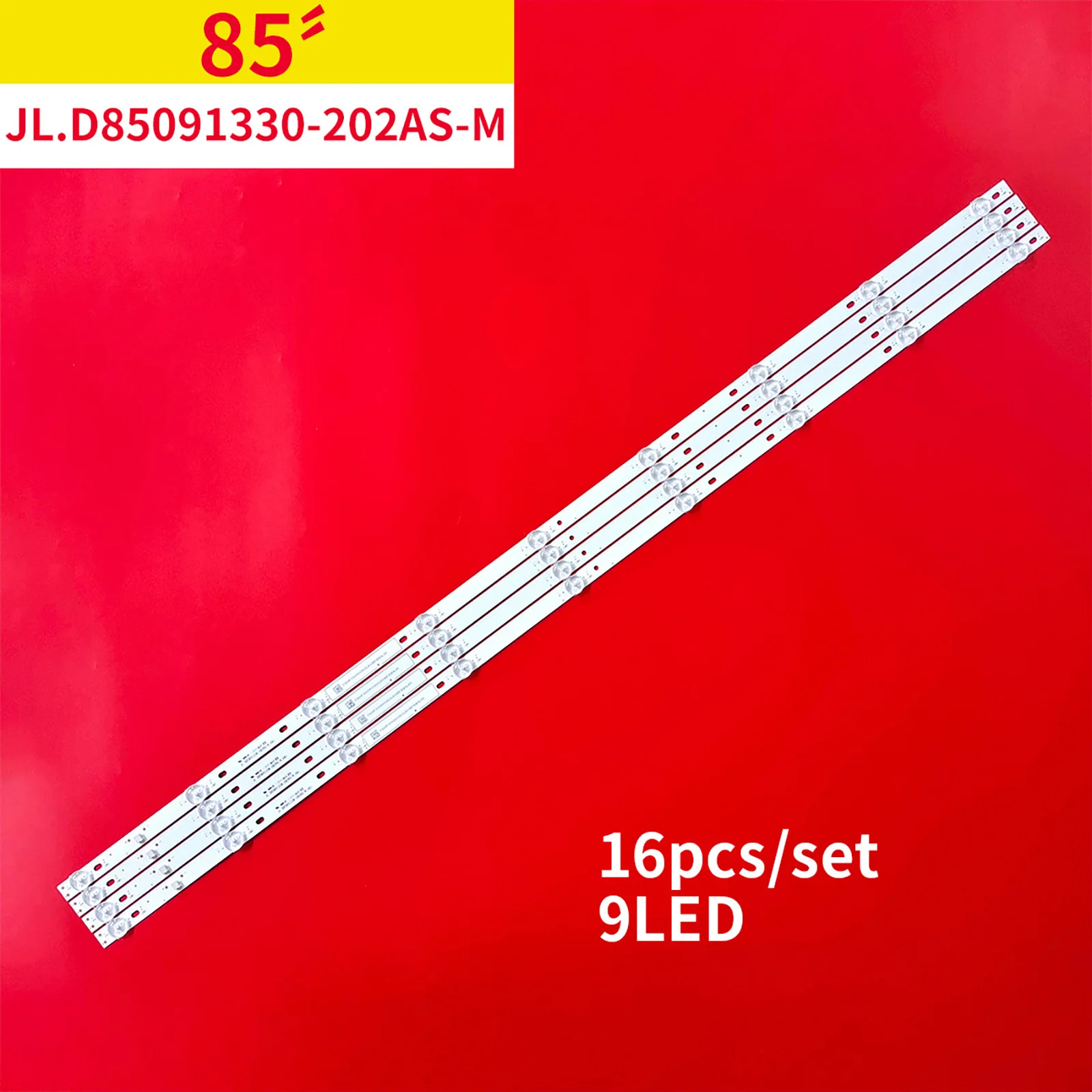 16Pcs/1Set LED Backlight Strip 9 Lamps for 85