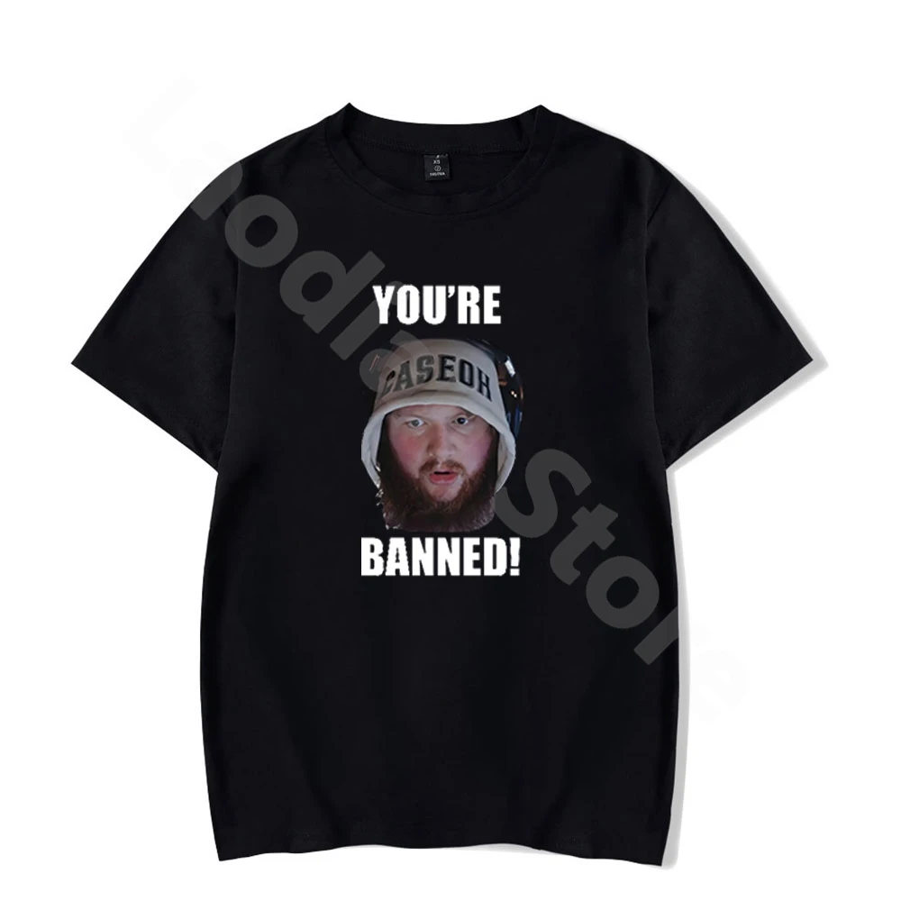 Caseoh You're Banned T-shirt Hip-hop Short Sleeve Fashion Crewneck Unisex Tops Unique Tees Casual Pullover Vintage Tee Shirt