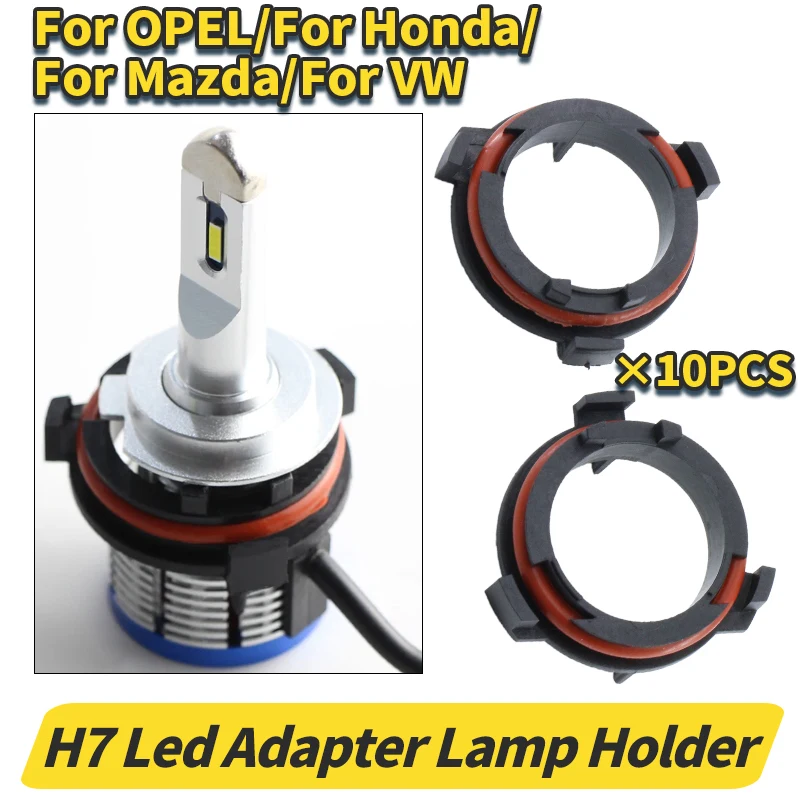 

10 шт., модель автомобиля, светодиодный держатель лампы для фар, адаптер, комплект светодиодных передних фар, цоколь лампы H7, адаптер для OPEL Astra G Honda CR-V Mazda