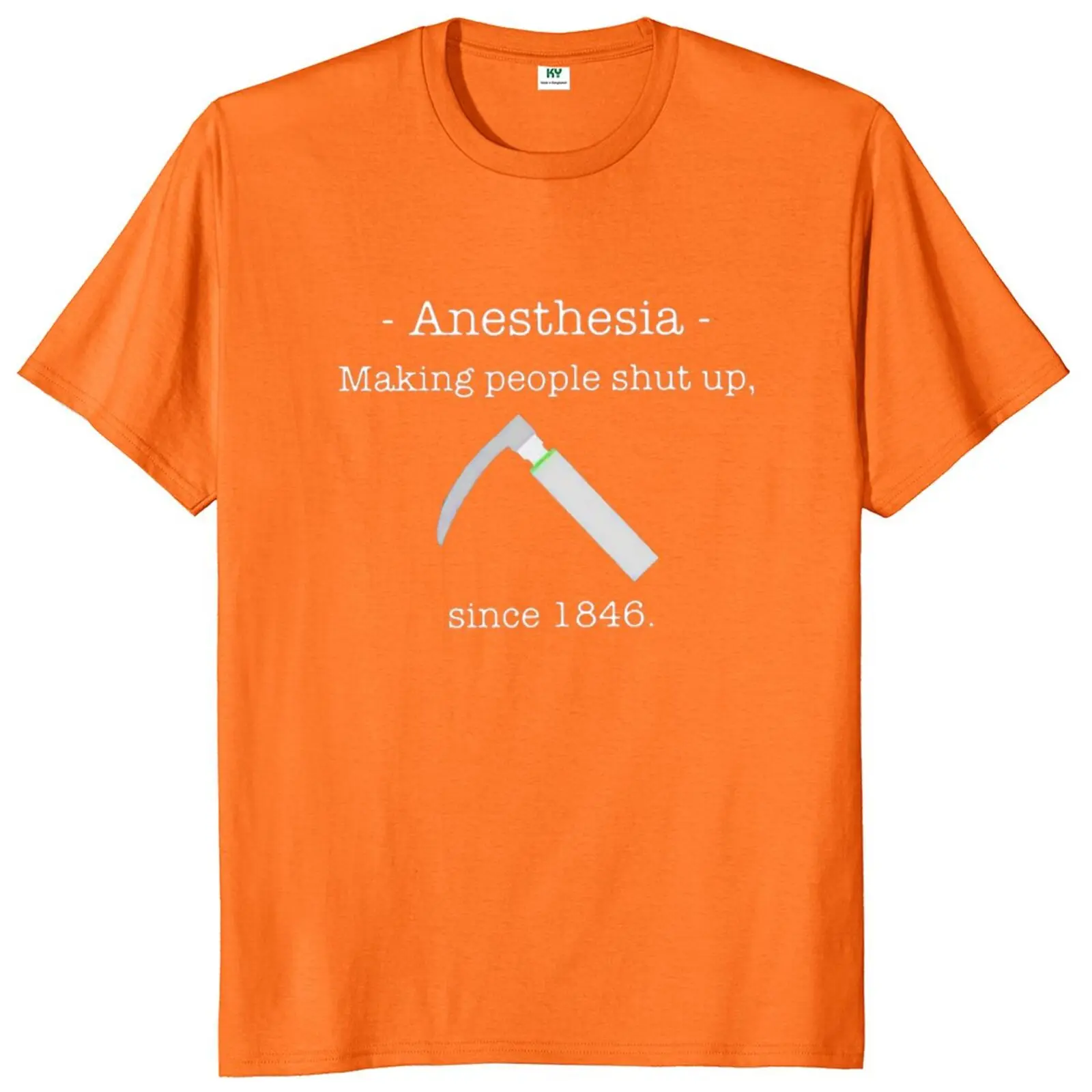 Anesthesia Making People Shut Up T Shirt Doctor Anaesthetist Gift Short Sleeve Summer 100% Cotton Unisex T-shirts EU Size