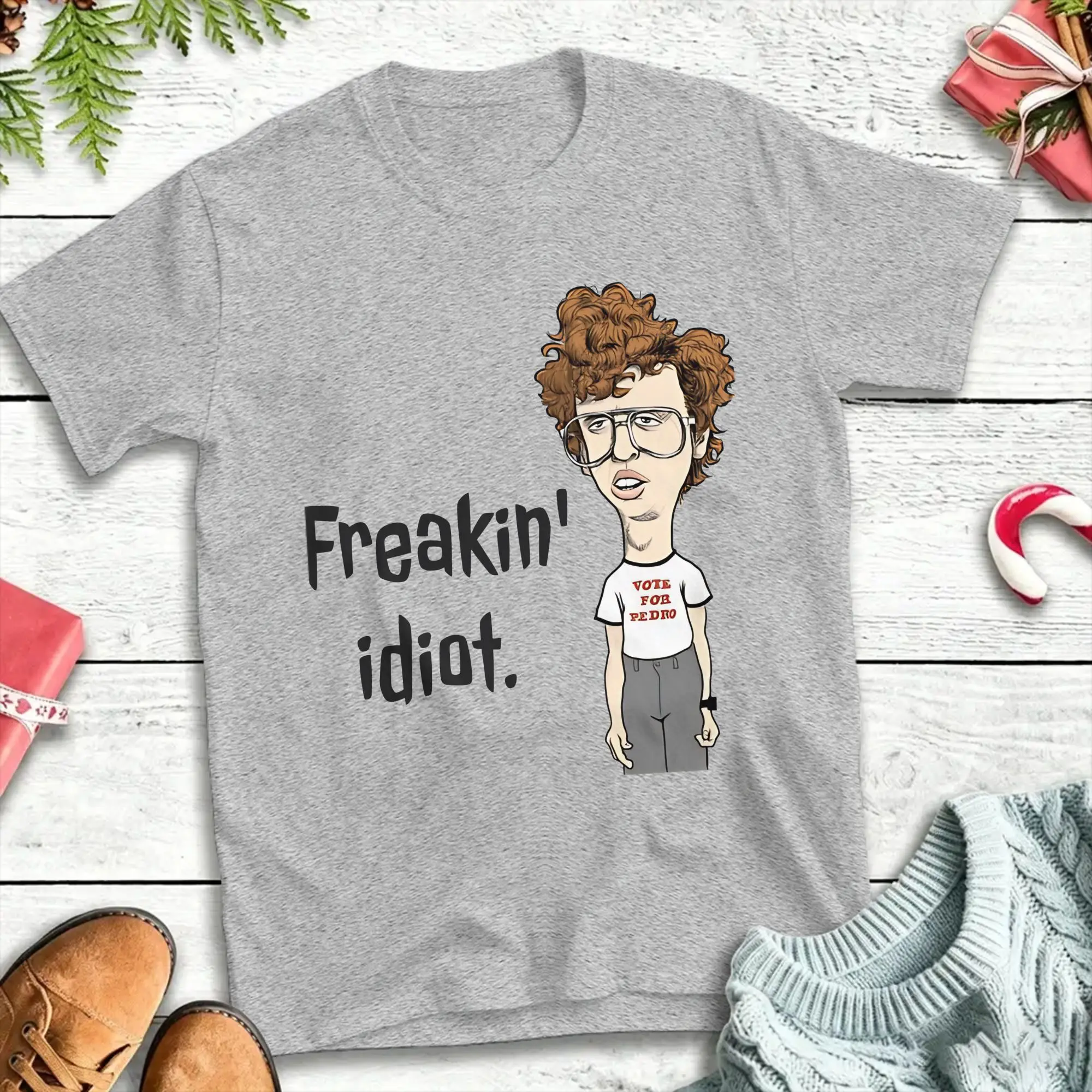 Napoleon Dynamite  Freakin' Idiot  Men Women's T Shirts  Tees Round Collar T-Shirts Pure Cotton New Arrival Clothing