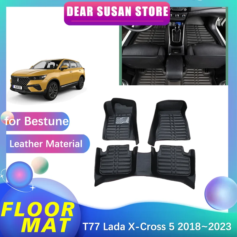 Car Floor Mat for FAW Bestune T77 Lada X-Cross 5 2018~2023 2019 Inner Liner Leather Pad Tray Custom Cover Carpet Rug Accessories