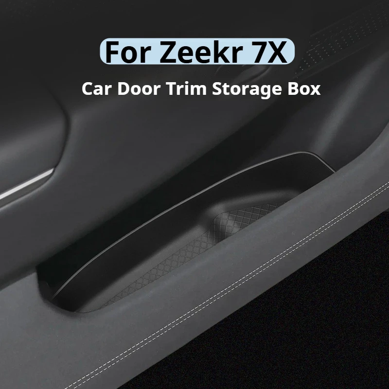 

Для Zeekr 7X дверь автомобиля под ящик для хранения, боковой слот для двери, защитная накладка для хранения, ящик для хранения, аксессуары для модификации интерьера