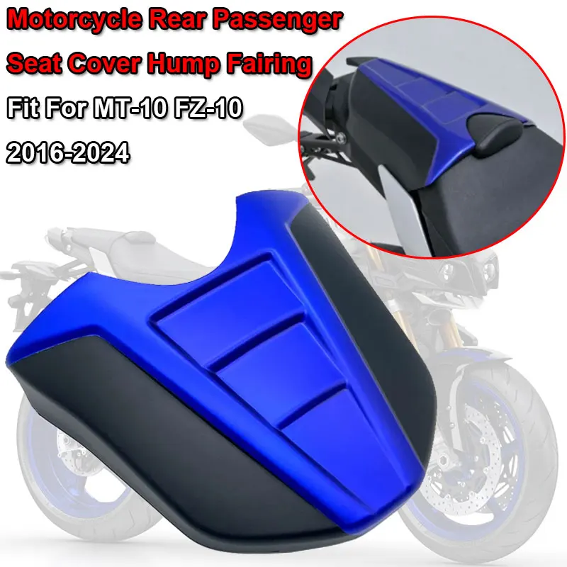 MT FZ10 Motorcycle Rear Seat Cover Cowl Pillion Fairing Fit For YAMAHA MT-10 FZ-10 MT10 FZ10 2016-2024 Passenger Tail Back Cover