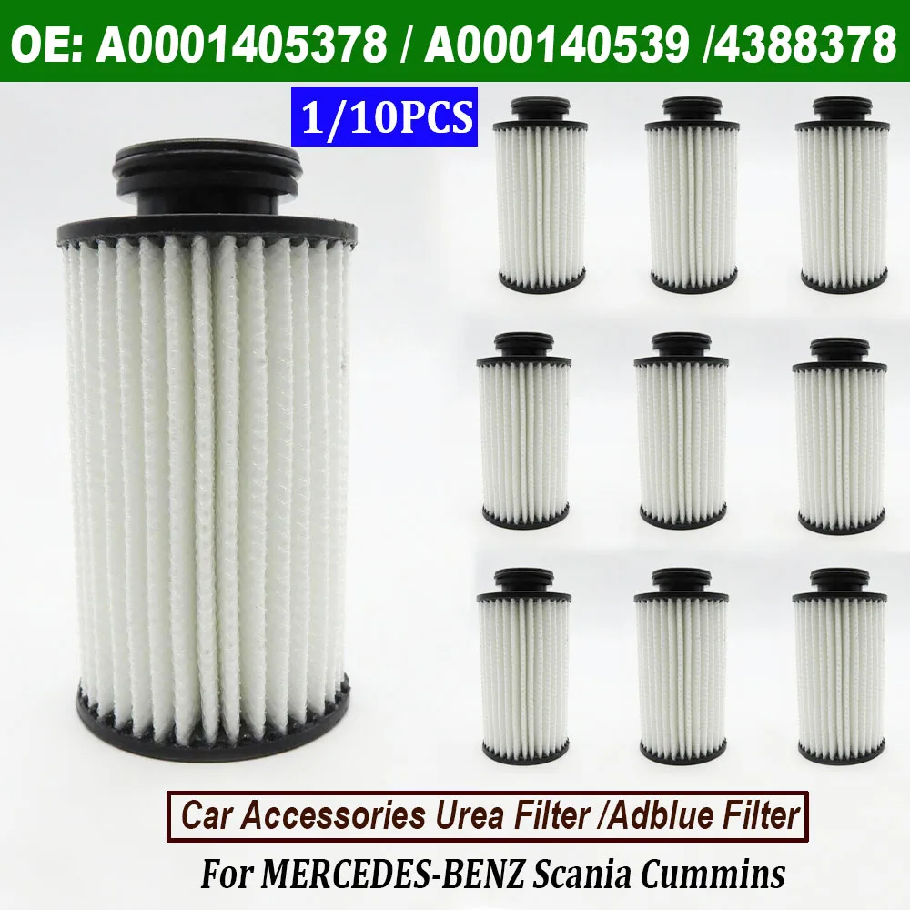 1/10PCS A0001405378 / A000140539 / 4388378 Car Accessories Urea Filter / Adblue Filter For MERCEDES-BENZ Scania Cummins