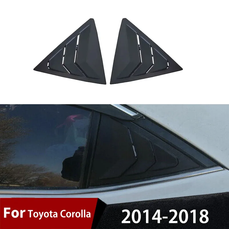 

2014 2015 2016 2017 2018 For Toyota Corolla Car Rear Louver Window Accessories Exterior Parts Side Shutter Cover Panels Trim
