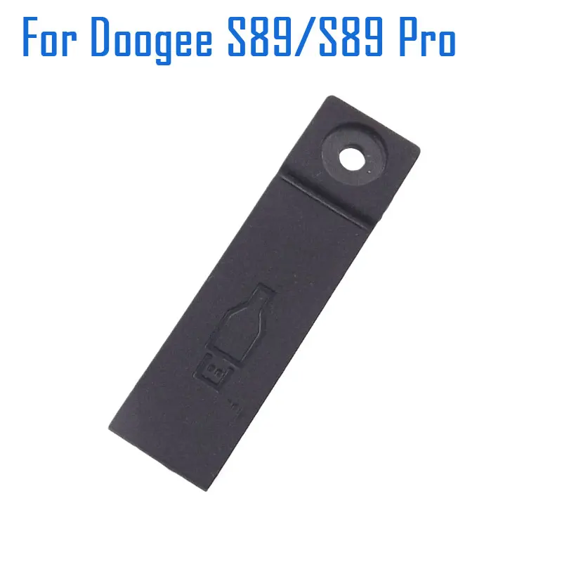 New Original DOOGEE S89 S89 Pro USB Rubber Plug Cell Phone USB Dust Plug Accessories For DOOGEE S89 Pro Smart Phone