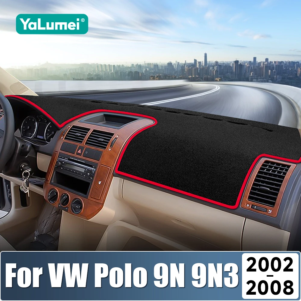 For Volkswagen VW Polo 9N 9N3 2002 2003 2004 2005 2006 2007 2008 POLO MK4 Car Dashboard Sun Shade Cover Non-slip Pad Accessories