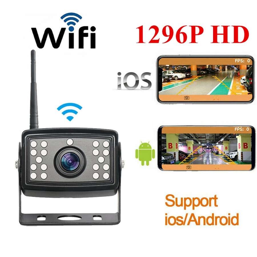 

1296P HD Wireless Backup Camera Wifi IR Camera For Truck Van Trailer Bus iOS & Android