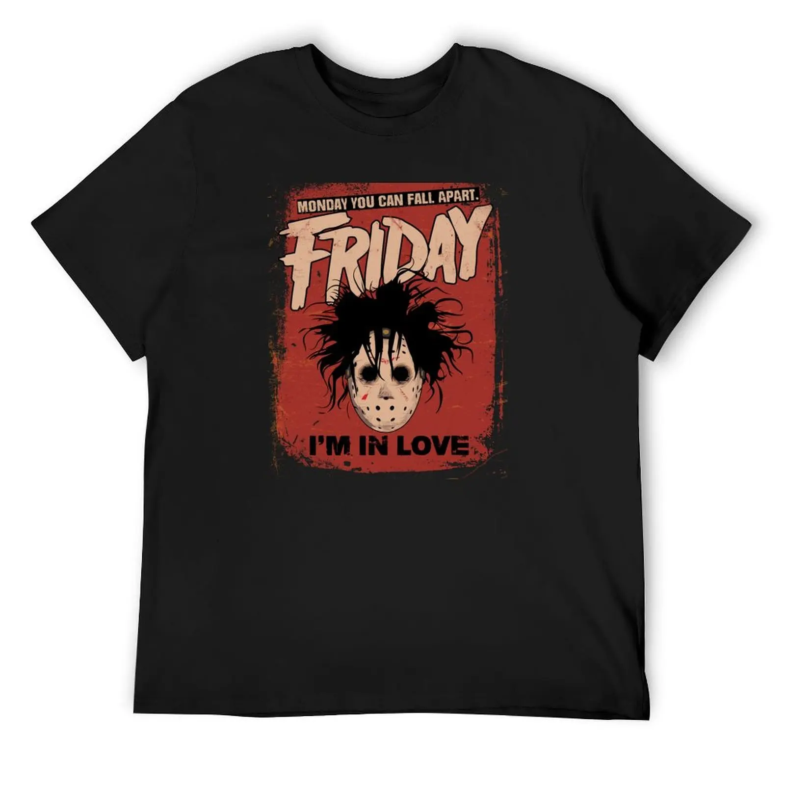 

Friday I'm In Love - Friday 13th T-Shirt vintage graphic tee topping mens graphic t-shirts big and tall