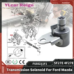 FNR5 FS5AEL 5F27E Automatic Gearbox Transmission Original Solenoid Valve For FORD Mazda FS50-21-1F1 FS50211F1 Car Accessories