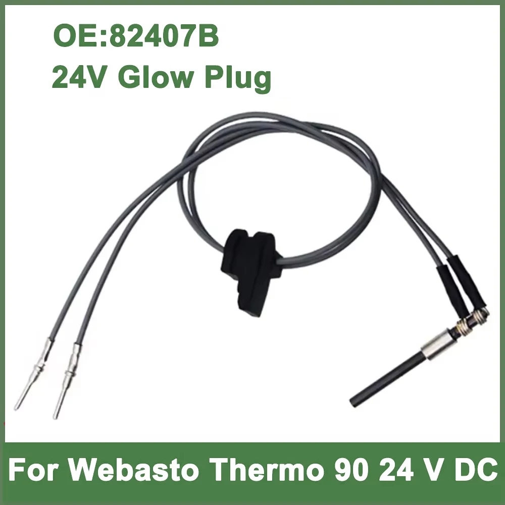 

82407B Compatible with Webasto thermo 90 24 V DC Glow Plug 24 V DC Parking Heater Flame Senor Ceramic Glow Plug Car accessories