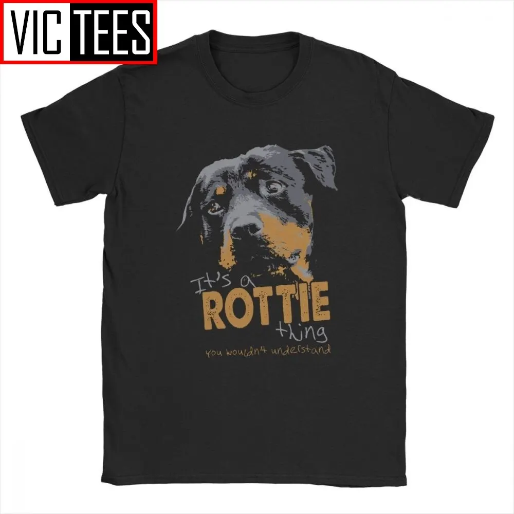 Rottweiler It\'s A Rottie Thing You Wouldn\'t Understand Men\'s T Shirt Dog Lover Funny T-Shirt Cotton Printing Oversized