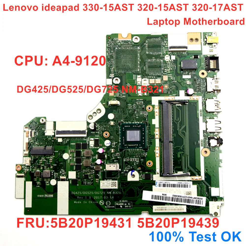 

Новый оригинальный для Lenovo Ideapad 330-15AST 320-15AST 320-17AST ноутбук UMA материнская плата CPU A4-9120 NM-B321 5B20P19431 100% ТЕСТ ОК