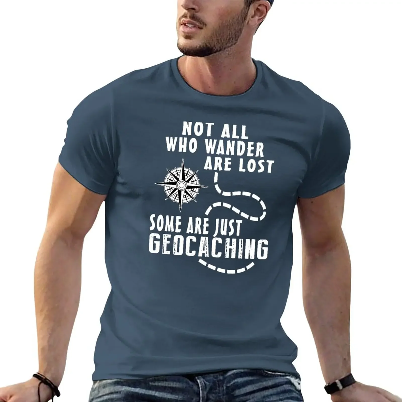 Adult Not All Who Wander Are Lost Geocaching T-Shirt vintage clothes boys whites animal prinfor boys mens graphic t-shirts anime