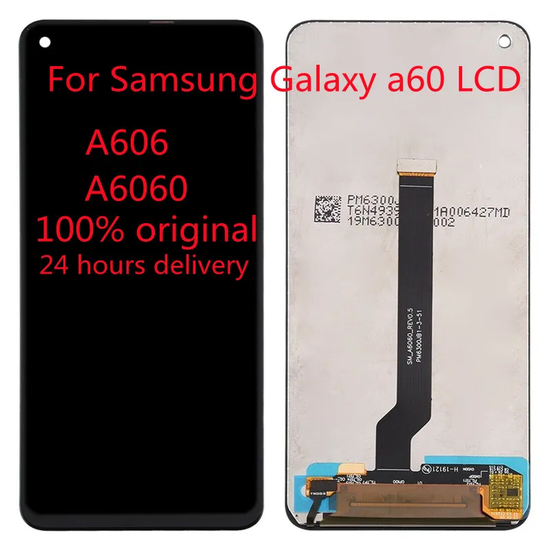 For Samsung Galaxy a60/a606/a6060 original LCD screen with touch screen For Samsung Galaxy a60 mobile phone display replacement