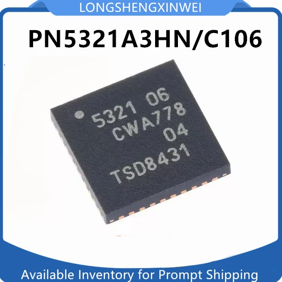 

5PCS PN532 PN5321A3HN/C106 QFN40