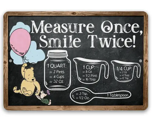 Metal Sign - Measure Once, Smile Twice - Kitchen and Dining- Inspirational Decor