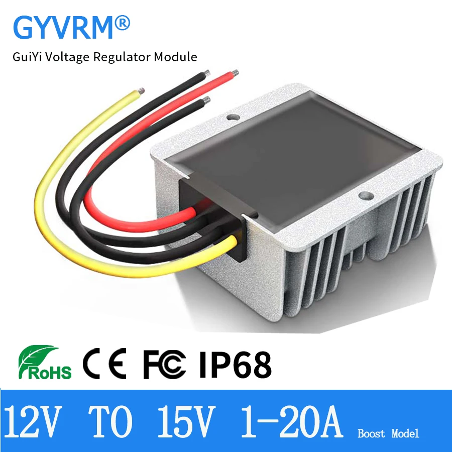 GYVRM 12V to 15V,DC/DC boost converter,12V step-up 15V module,waterproof Car Power Converter,12v turn to 15V5A 8A 10A 15A 20A