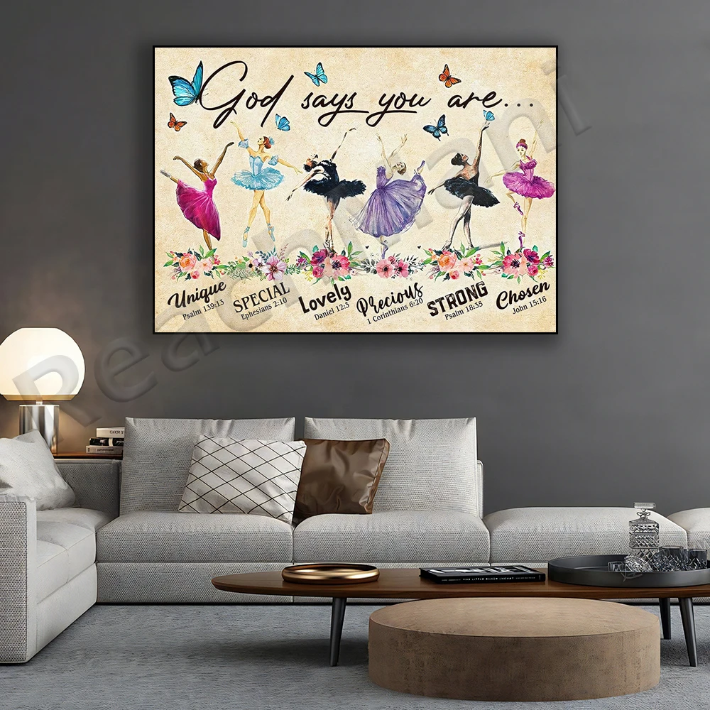 God Said You Are Poster, Ballerina Poster, Dance Lover Gift, Ballerina Gift, Ballet Love Dress, Daughter Canvas,