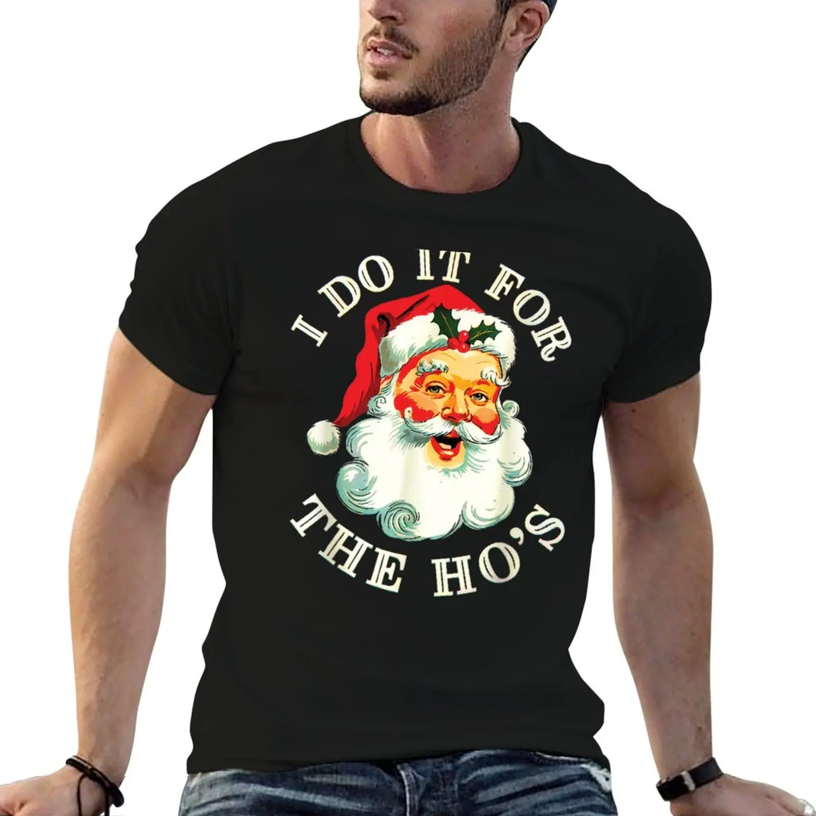 I Do It For The Hos Funny Inappropriate Christmas Santa Face T-Shirt Casual Loose Fit Summer Tee Shirt