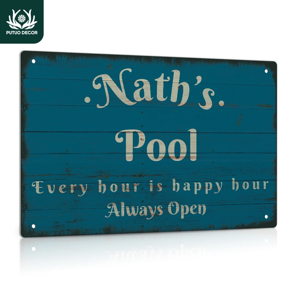 

Putuo Decor Custom Metal Sign, Pool Every Hour Is Happy Hour Always Open, Wall Art Decoration for Home Farmhouse Swimming Pool