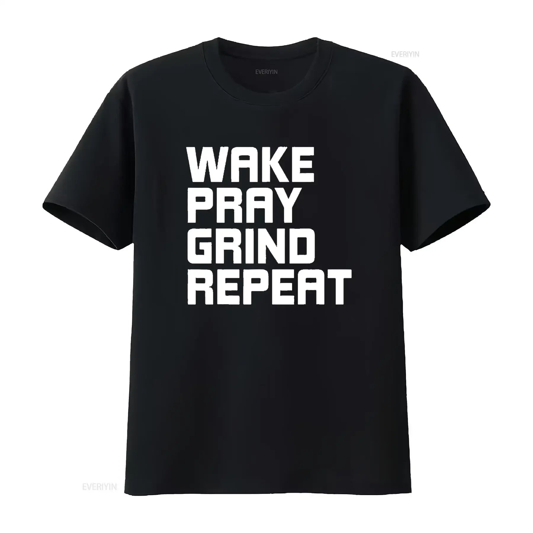Wake Pray Grind Repeat Work Hard Make Money Womens T Shirt Black XL vintage Washed Versatile Casual graphic Stylish Slightly
