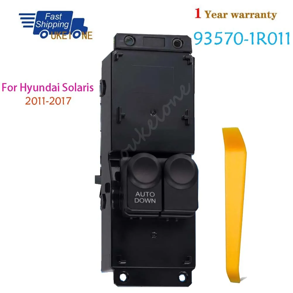 

93570-1R011 For Hyundai Solaris 2011-2017 Accent Front Left Master Driver Side Window Door Power Switch Button Car Accessories