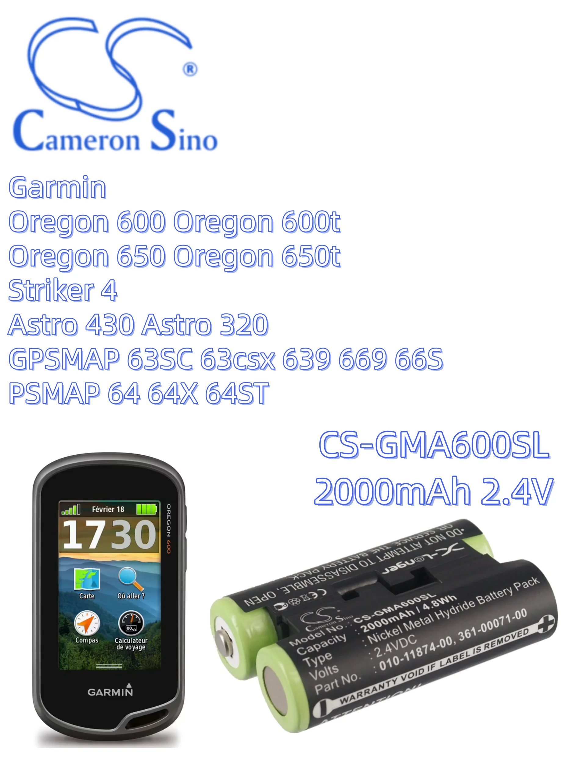 

battery Cameron Sino batteries GPS, Navigator 2000mAh CS-GMA600SL Garmin 010-11874-00 361-00071-00 Oregon 600 Oregon 600t