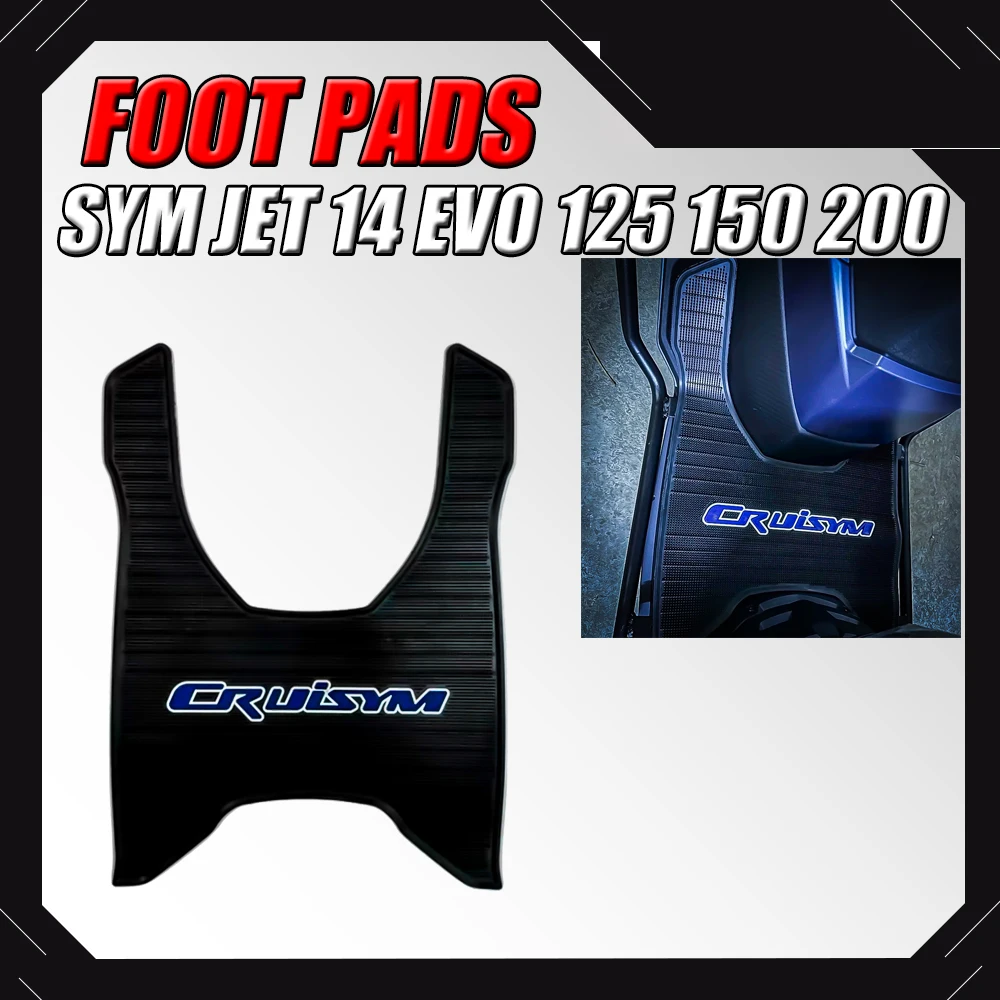 

FOR FIT SYM JET 14 EVO 125 150 200 Motorcycle Modification Accessories Thickened Foot Pads Pedal Pads