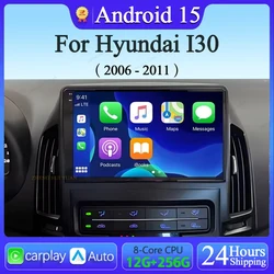 Android 15 Carplay Auto For Hyundai I30 2006 2007 2008 2009 2010 2011 Car Radio Multimedia Video Player Navigation GPS  No 2Din