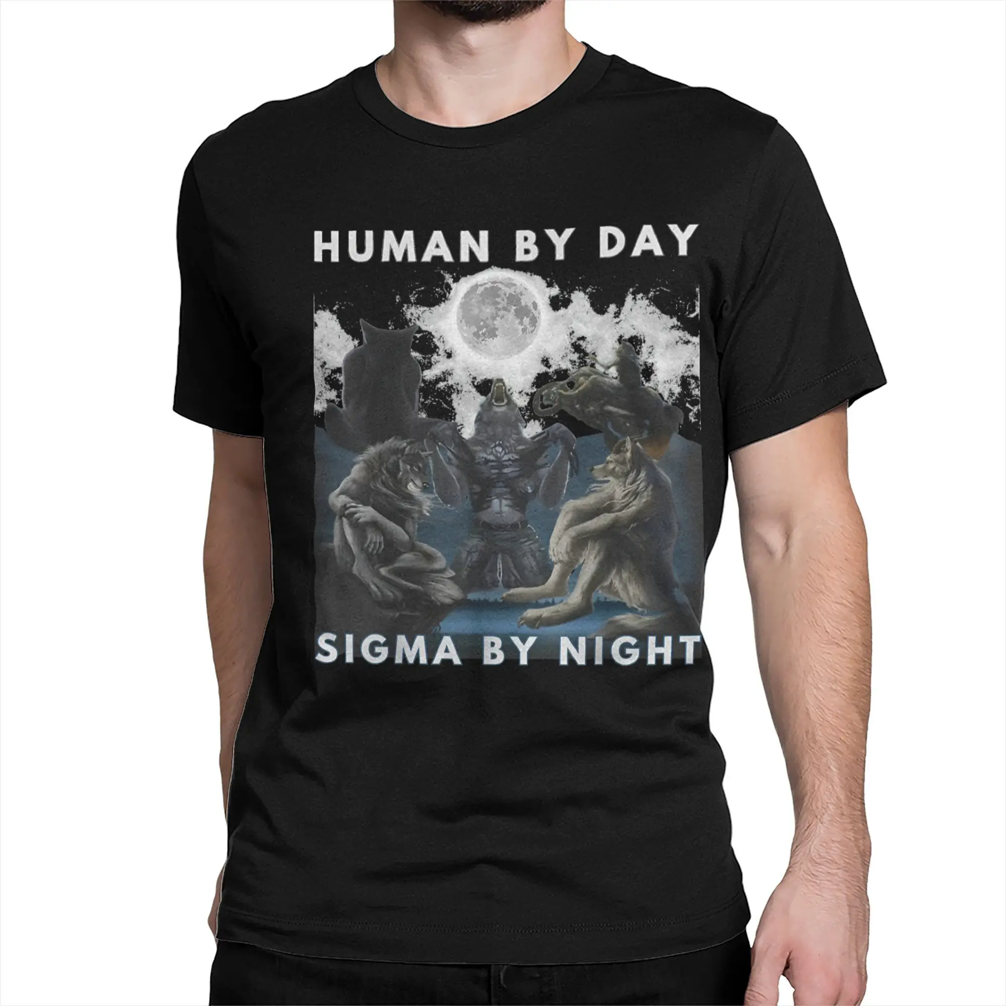 Human By Day Sigma By Night  Merch Men Women T Shirts Pure Cotton Tee Printed  Funny Wolf T-shirt Clothing