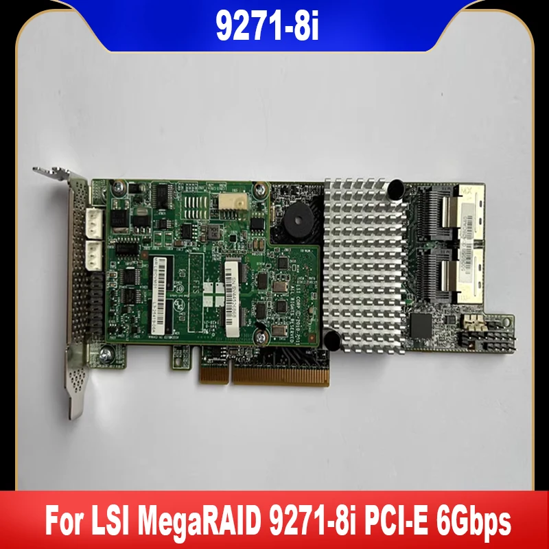 9271-8i For LSI MegaRAID SAS PCI-E 6Gbps RAID Controller Card High Quality