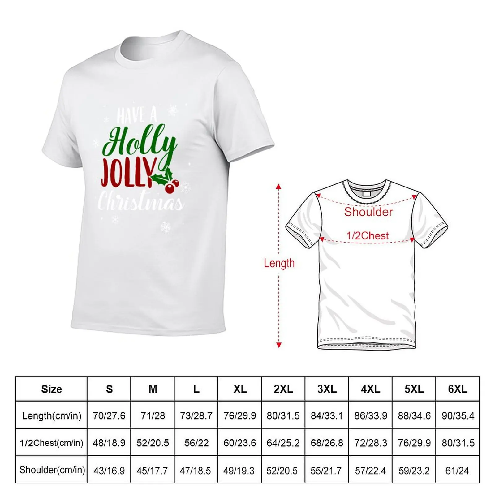 Have A Holly Jolly Christmas T-Shirt Plus Size Loose Fit T-Shirt