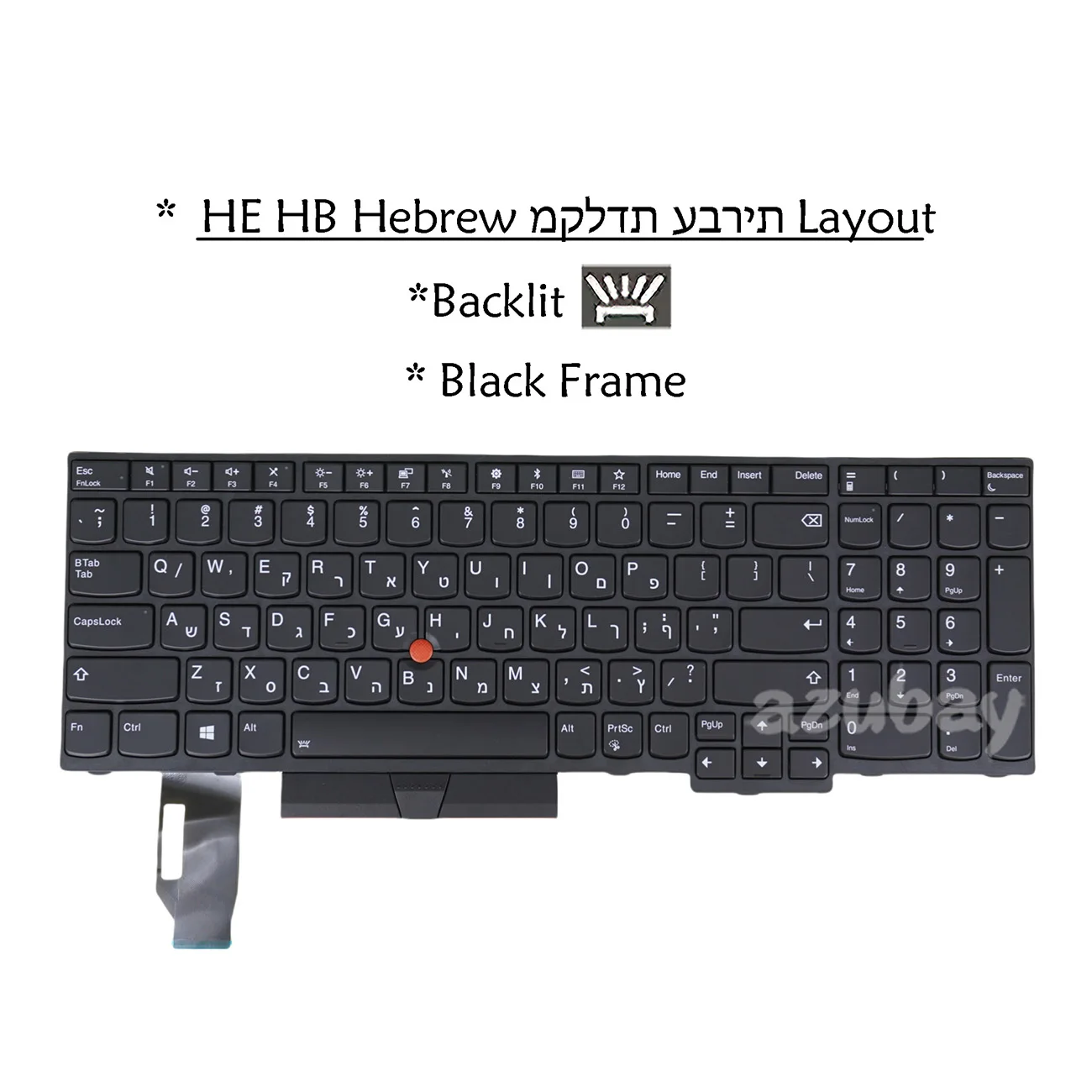 

For Lenovo ThinkPad Backlit Keyboard Hebrew Layout Compatible with L580 E580 E585 T590 L590 E590 E595 P52 P53 P53S P72 P73