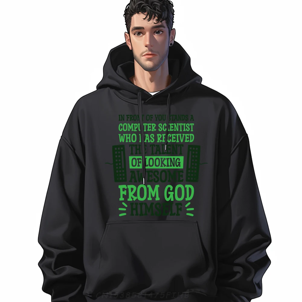 

Funny Men's Hoodies Always Right Computer Scientist And Computer Science Printing Hoodies Round Neck Long Sleeve Gift Idea