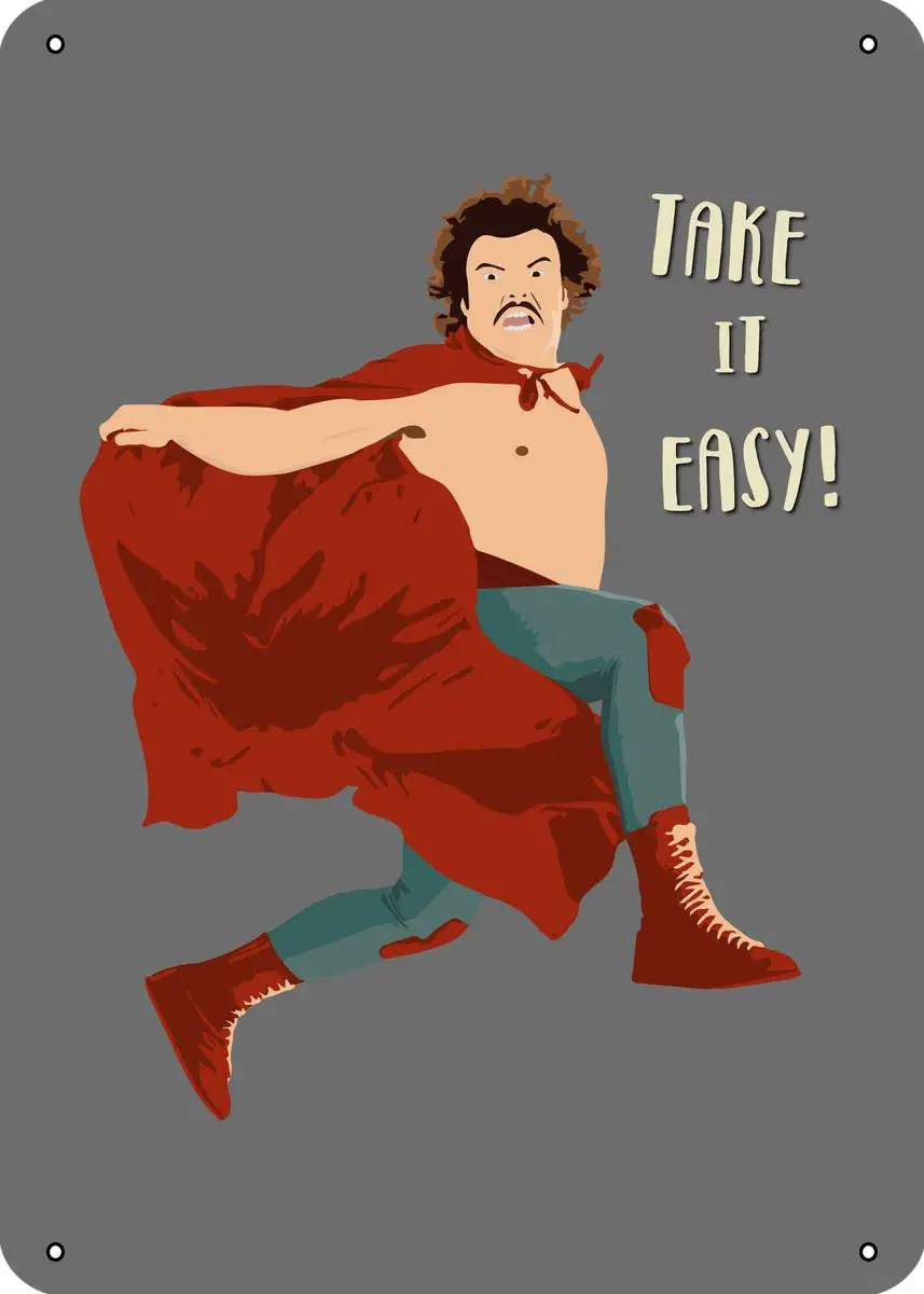 Mzzxpt Nacho Libre Take It Easy Comedy Metal Tin Sign 12X 8 Wall Arts, Mzptu05-4154