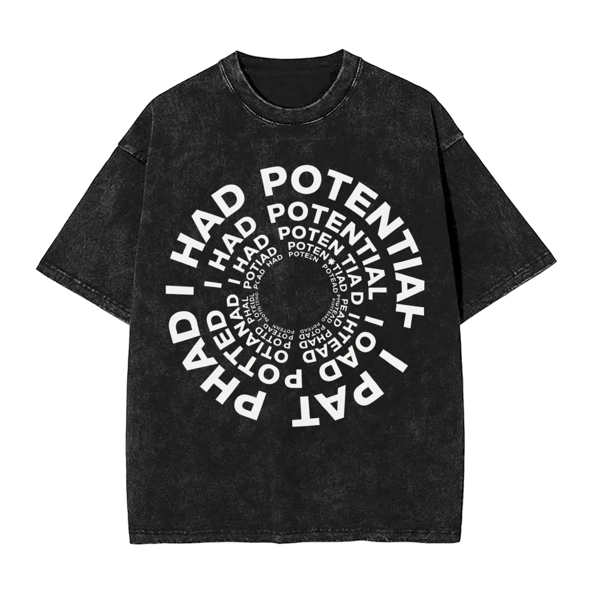 I Had Potential T-Shirt Summer  Y2K Retro T Shirts Cotton Hip Hop Tee Shirt For Male Short Sleeve Simple Top Tees