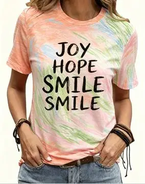 Women Inspirational Joy Hope Smile Letter Print T‑Shirt Colorful Tie‑Dye Crew Neck Short‑Sleeve Casual Tops